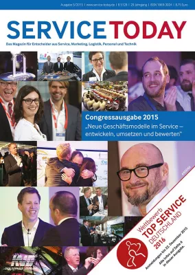 Bild: Neue Geschäftsmodelle im Service: Die aktuelle Ausgabe 5/2015 der SERVICETODAY ist erschienen
