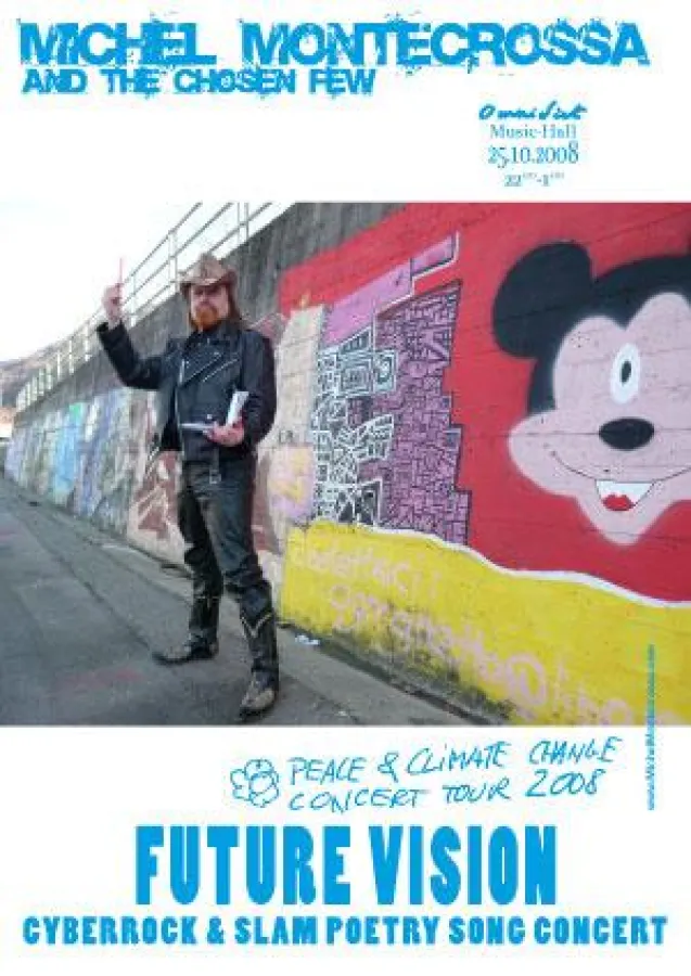 Konzertplakat des 'Future Vision' Cyberrock & Slam Poetry Song Concert von Michel Montecrossa and his band The Chosen Few