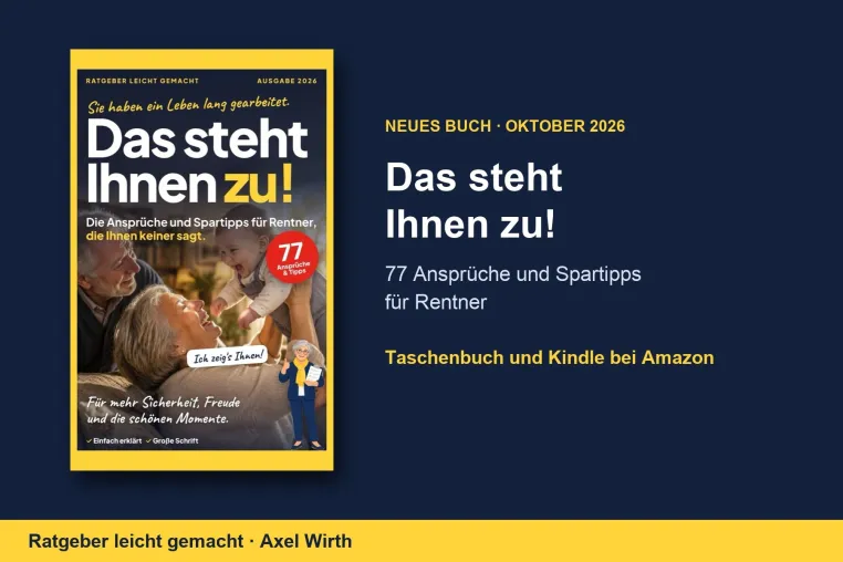 Bild: Ratgeber für Rentner: 77 Ansprüche und Spartipps, die viele nicht kennen