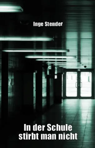 Bild: In der Schule stirbt man nicht