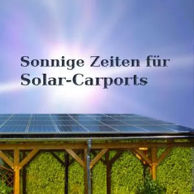 Bild: Steht Ihr Auto schon unter einem Solarcarport?