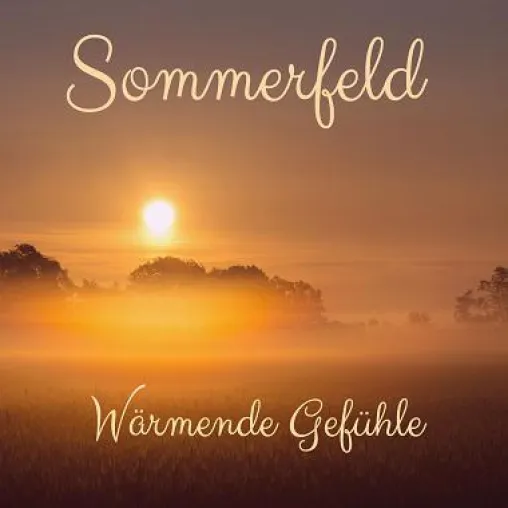 Sommerfeld besingt die „Wärmende Gefühle“ Bild: Sommerfeld besingt die „Wärmende Gefühle“