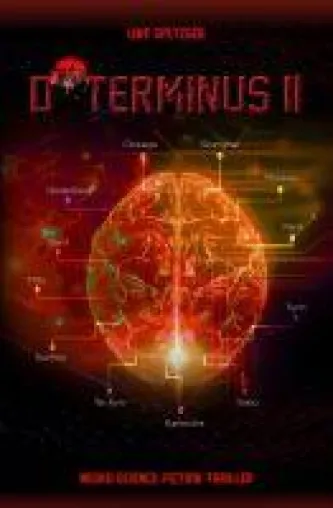 Bild: D*TERMINUS II - ein sensationeller Neuro-Science-Fiction-Thriller auf Basis wissenschaftlicher Fakten
