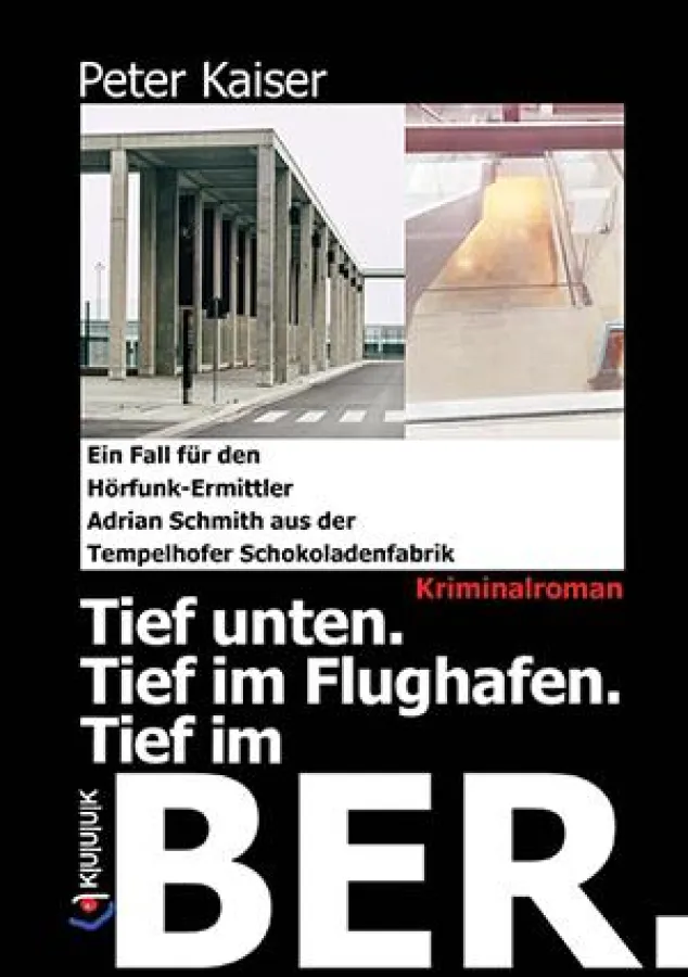 Das Cover zum Berlin-Krimi von Peter Kaiser um den Flughafen BER