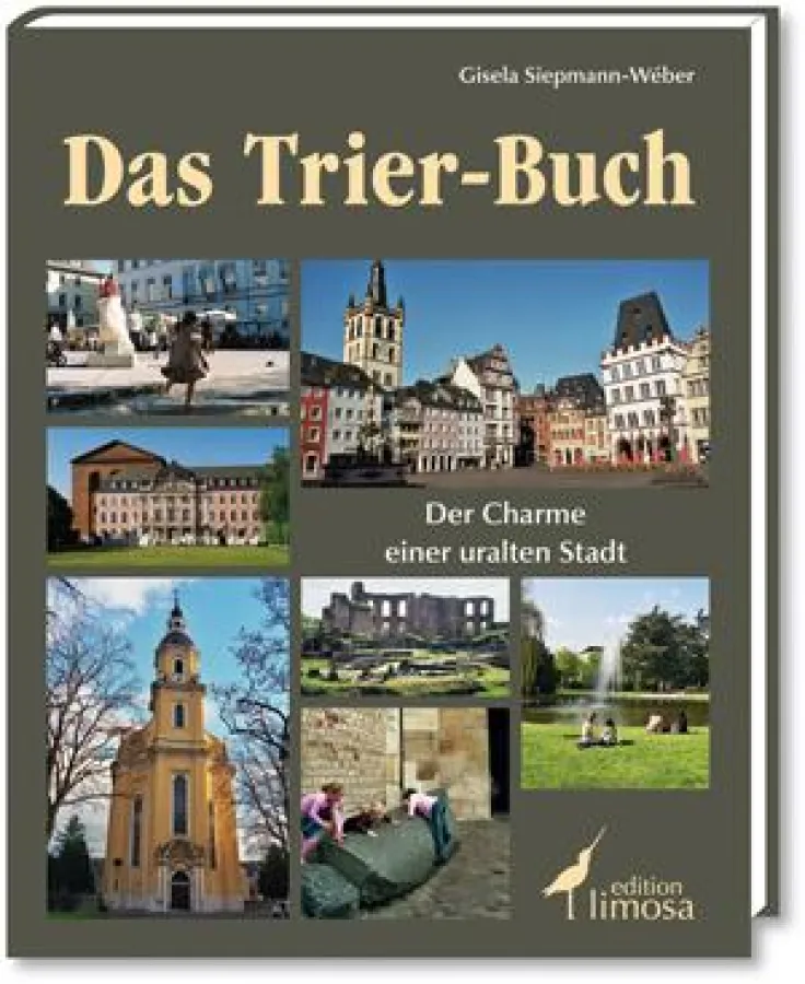 Das Trier-Buch | Der Charme einer uralten Stadt   ISBN 978-3-86037-348-4, 200 Seiten, Format: 24 x 30 cm, gebunden. 19,90 €