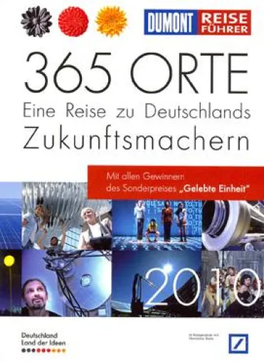 Bild: Mit dem DuMont Reiseführer 365 Orte – Eine Reise zu Deutschlands Zukunftsmachern auf Entdeckungsreise gehen