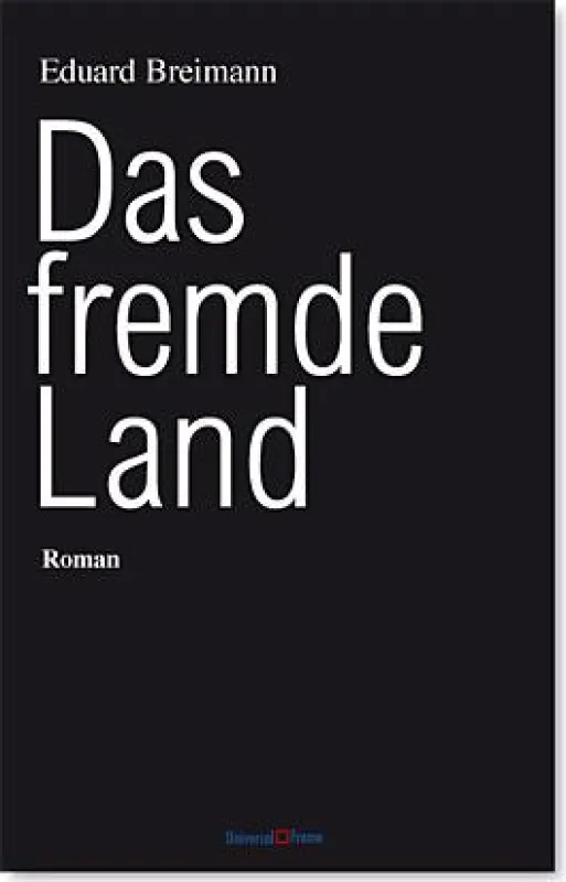 Das fremde Land von Eduard Breimann
