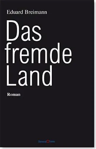 Lesung aus dem Roman “Das fremde Land” Bild: Lesung aus dem Roman “Das fremde Land”