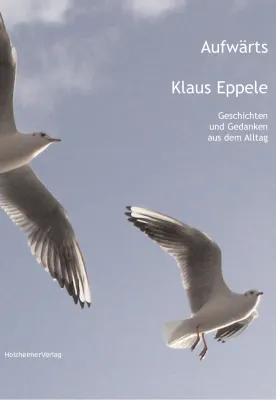 Drittes Buch von Klaus Eppele erscheint im HolzheimerVerlag Bild: Drittes Buch von Klaus Eppele erscheint im HolzheimerVerlag