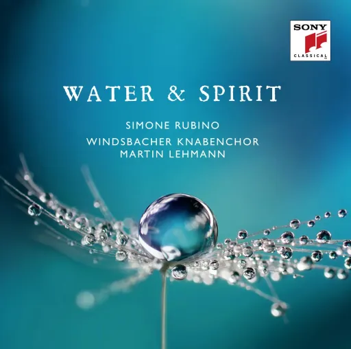 Neuveröffentlichung „Water & Spirit“ am 5. Juli: Windsbacher Knabenchor und Simone Rubino Bild: Neuveröffentlichung „Water & Spirit“ am 5. Juli: Windsbacher Knabenchor und Simone Rubino