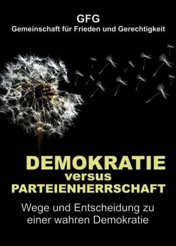Bild: Demokratie versus Parteienherrschaft - Gesellschaftskritische Beobachtungen