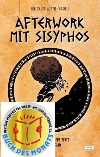 Bild: Jugendbuch des Monats Juli 2017: Anthologie "Afterwork mit Sisyphos"