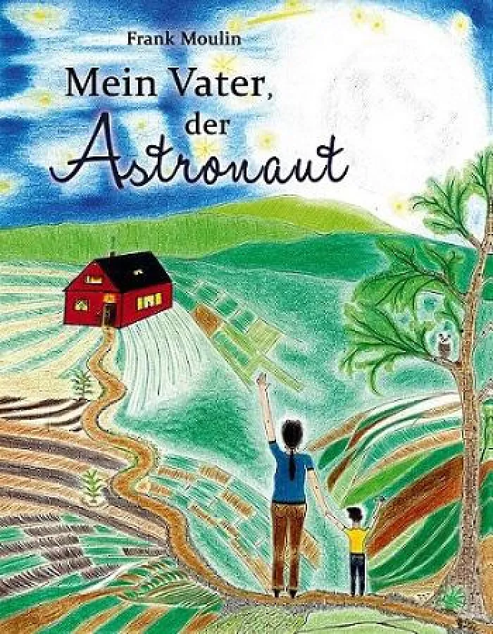 Mond, Abenteuer, Freiheit, Liebe, Sterne, Astronaut, Sehnsucht ? copyright 2016, F. Moulin