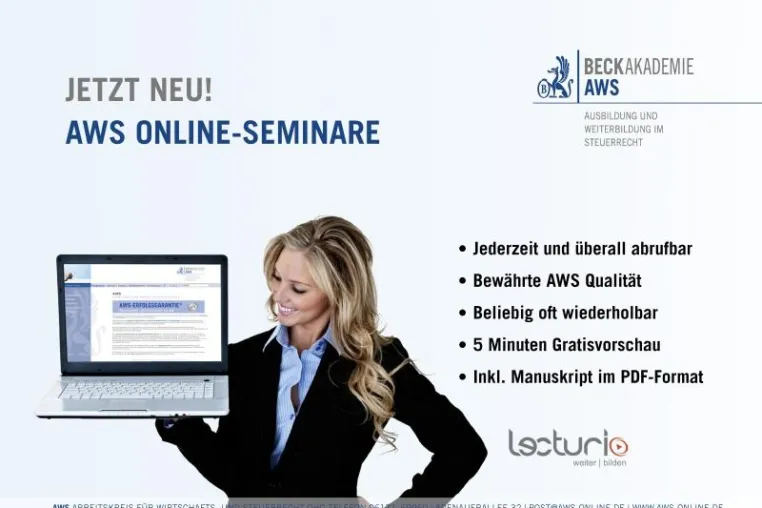 BeckAkademie AWS - Steuerrechtsseminare ab sofort auch online Bild: BeckAkademie AWS - Steuerrechtsseminare ab sofort auch online