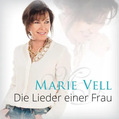 Bild: Jetzt im Vorverkauf: Marie Vell mit dem Schlager „Die Lieder einer Frau“
