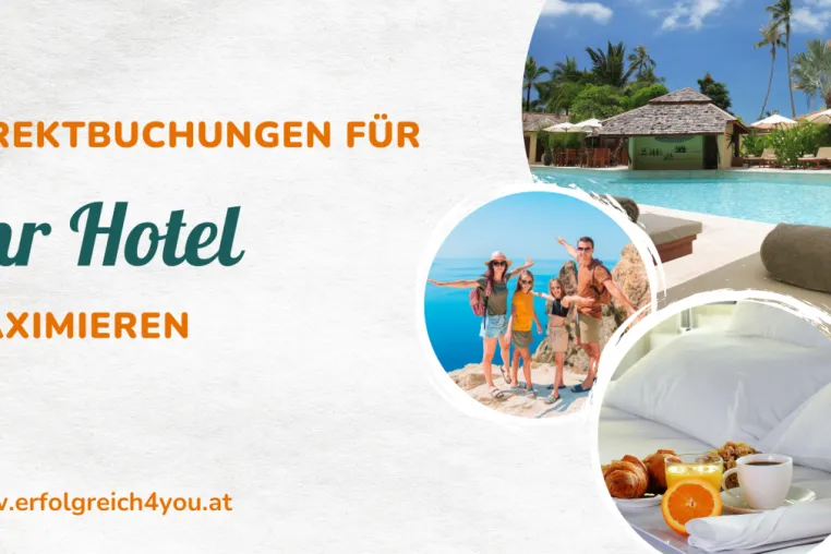 Bild: Direktbuchungen für Ihr Hotel maximieren Erfolgreich4you
