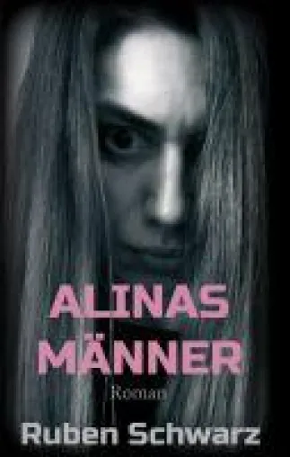 Bild: ALINAS MÄNNER - Spannender Roman