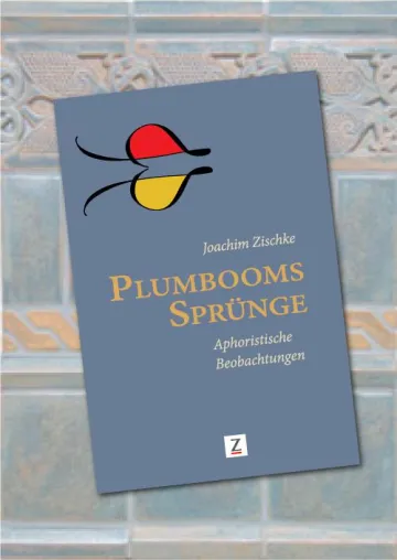 Plumbooms Sprünge – eine Aphorismensammlung Bild: Plumbooms Sprünge – eine Aphorismensammlung