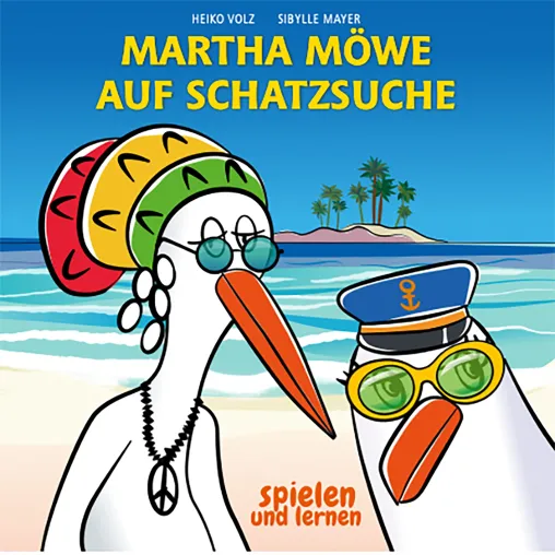 Mit Martha Möwe auf Schatzsuche – Das Sommer-Sonne-Kinderbuch-Abenteuer von Heiko Volz Bild: Mit Martha Möwe auf Schatzsuche – Das Sommer-Sonne-Kinderbuch-Abenteuer von Heiko Volz