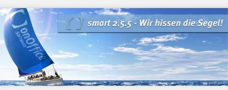 „Wir hissen die Segel!“ – onOffice präsentiert die neueste onOffice smart Version 2.5.5 Bild: „Wir hissen die Segel!“ – onOffice präsentiert die neueste onOffice smart Version 2.5.5