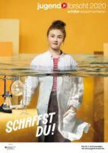 Bild: "Schaffst du!" - Motto der 55. Wettbewerbsrunde von "Jugend forscht"