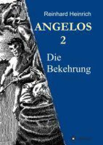 Bild: ANGELOS 2 - historischer Roman entführt uns in die Zeit der Völkerwanderung um das Jahr 500 n. Chr