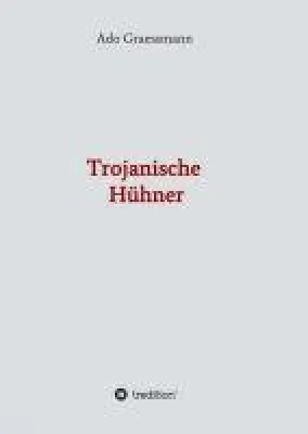 Bild: Trojanische Hühner - Ein tödliches Virus und seine Folgen