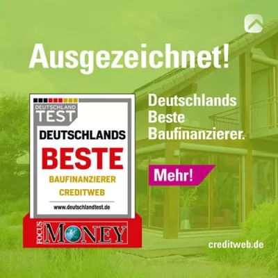 Bild: FOCUS MONEY-Studie „Die Besten daheim“ – creditweb Baufinanzierung ausgezeichnet