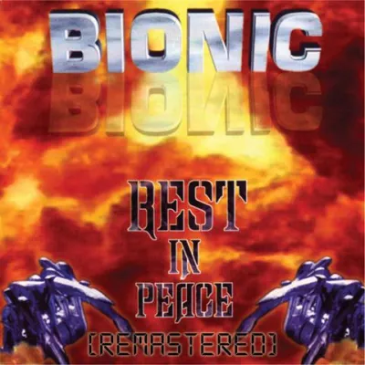 Bild: BIONIC Re-Release vom Debütalbum "Rest In Peace"