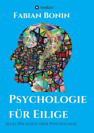 Bild: Psychologie für Eilige - Ein verständliches Fachbuch