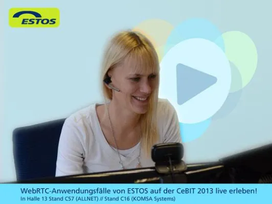 Bild: CeBIT 2013: ESTOS präsentiert praxisnahe Anwendungsfälle für WebRTC in Halle 13