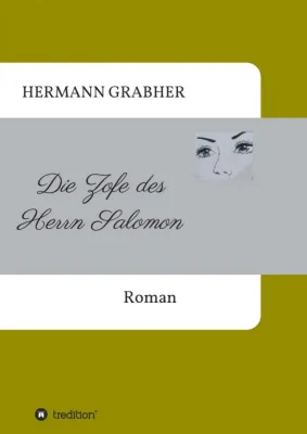 Bild: Die Zofe des Herrn Salomon - Dramatischer Familienroman