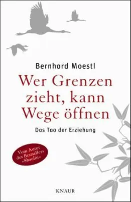 Bild: Neuerscheinung bei Droemer Knaur: Wer Grenzen zieht, kann Wege öffnen