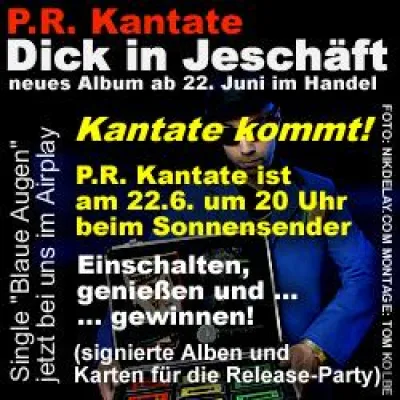 Bild: P.R. Kantate: am 22. Juni um 20 Uhr beim Sonnensender, Interview und Special zum Albenrelease