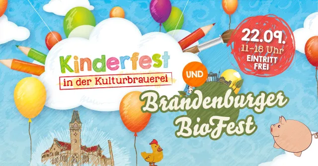 Bild: Kinderfest in der Kulturbrauerei und Brandenburger BioFest