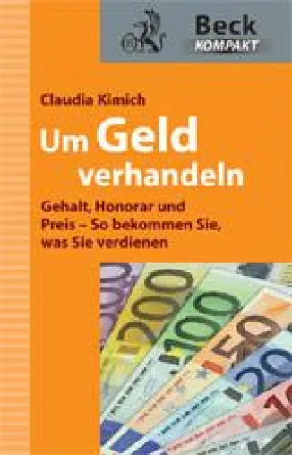 Bild: Gehalt, Honorar und Preis - So bekommen Sie, was Sie verdienen