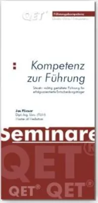 Bild: Führungskompetenz - Erfolgsorientierte Entscheidungsträger führen situativ