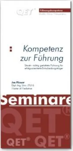 Führungskompetenz - Erfolgsorientierte Entscheidungsträger führen situativ Bild: Führungskompetenz - Erfolgsorientierte Entscheidungsträger führen situativ