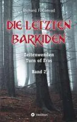 Bild: Die letzten Barkiden - Historischer Fantasy-Roman