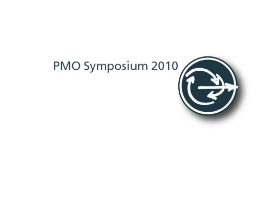 Bild: PMO Symposium 2010 - Wirtschaft und Wissenschaft im Schulterschluss