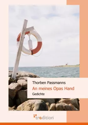 Bild: Buchveröffentlichung - Thorben Passmanns - An meines Opas Hand