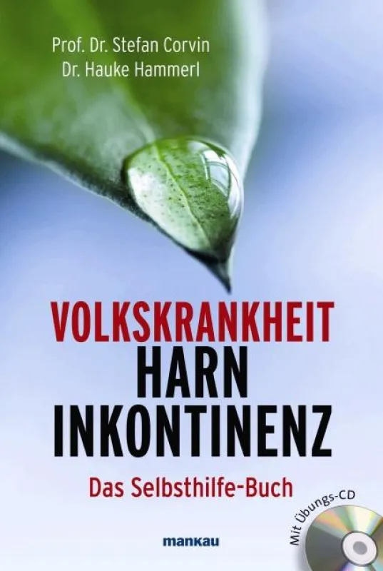 Zur Welt-Kontinenz-Woche im Juni 2010 ist der Ratgeber