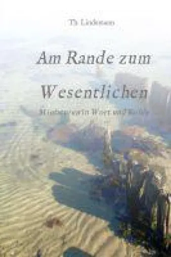 Bild: Am Rande zum Wesentlichen - Miniaturen in Wort und Kohle