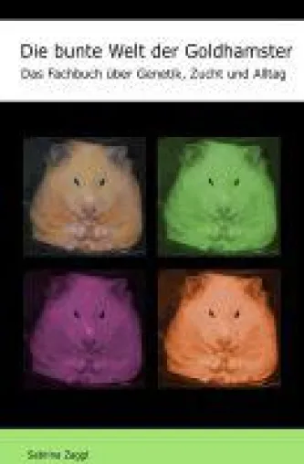 Bild: Die bunte Welt der Goldhamster - neues Fachbuch klärt über Genetik, Zucht und Alltag auf