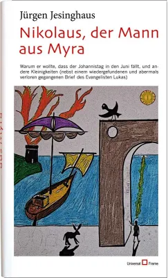 Der Nikolaus, der kein Weihnachtsmann war Bild: Der Nikolaus, der kein Weihnachtsmann war