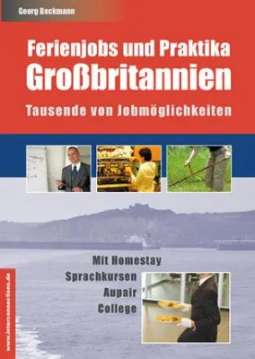 Bild: Ferienjobs & Praktika – Großbritannien, Tausende v. Jobmöglichkeiten, Homestay, Sprachkursen, Au Pair, College