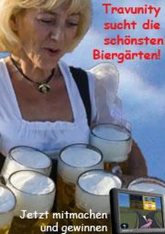Travunits sucht die schönsten Biergärten und Verlost ein Gramin nüvi 1490Tpro Navigationssystem