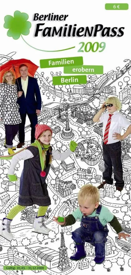 Berliner FamilienPass 2009: 300 Preisvorteile, 150 Gewinnchancen, 180 Seiten, 1 Jahr Gültigkeit, Preis 6 ?