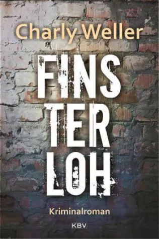 Bild: Rezension : "Finsterloh " - Charly Weller