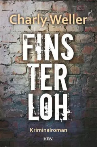 Rezension : "Finsterloh " - Charly Weller Bild: Rezension : "Finsterloh " - Charly Weller